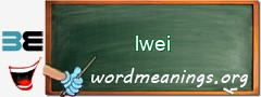 WordMeaning blackboard for lwei